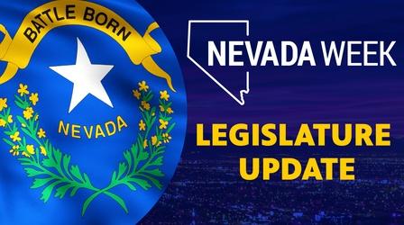 Video thumbnail: Nevada Week Legislature Update