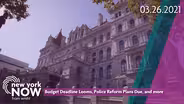 Budget Deadline, Police Reform, New Criminal Justice System