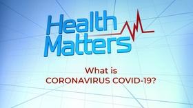 Video thumbnail: Health Matters: Television for Life What is COVID-19?