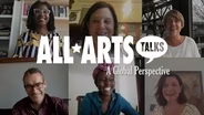 ALL ARTS Talks Recovery: A Global Perspective