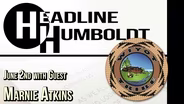Headline Humboldt: June 2nd, 2023