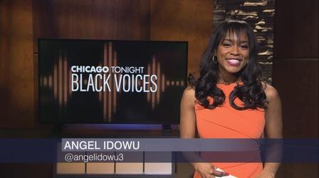 Video thumbnail: Chicago Tonight: Black Voices Chicago Tonight: Black Voices, May 28, 2022 - Full Show