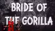 Bride of the Gorilla