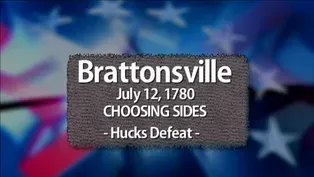 Brattonsville: Choosing Sides