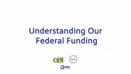 Understanding Our Federal Funding