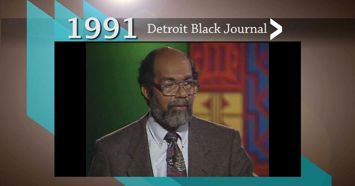 American Black Journal | 1991 Detroit Black Journal Clip: Role of the ...