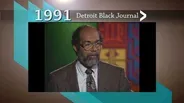 1991 Detroit Black Journal Clip: Role of the Black Church