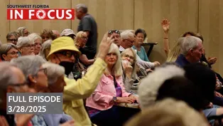 Southwest Florida In Focus | Episode 129|Mar. 28th, 2025