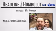 Headline Humboldt: May 9th, 2025