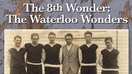 Video thumbnail: The 8th Wonder: The Waterloo Wonders The 8th Wonder: The Waterloo Wonders
