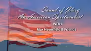 Sound of Glory An American Spectacular!