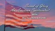 Sound of Glory An American Spectacular!