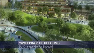 ‘Sweeping’ TIF Changes … But Are They Enough?