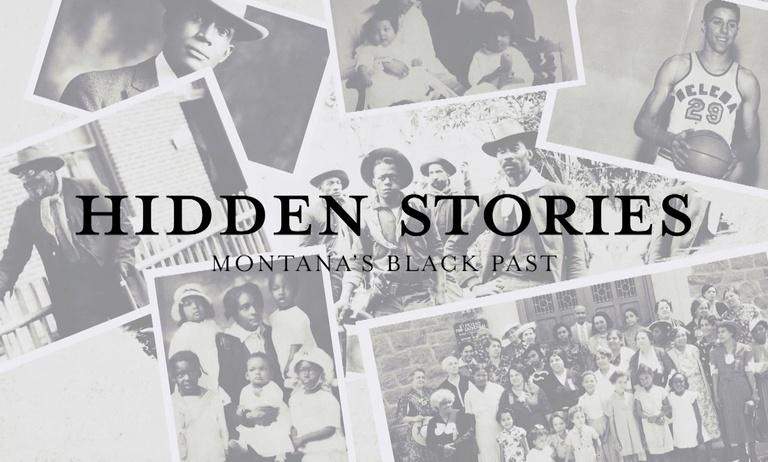 Hidden Stories: Montana's Black Past