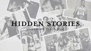 Hidden Stories: Montana's Black Past