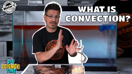 Video thumbnail: DIY Science Time Convection
