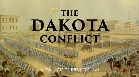 Video thumbnail: Minnesota Experience Dakota Conflict