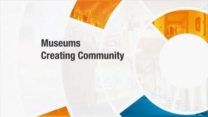Museums Creating Community
