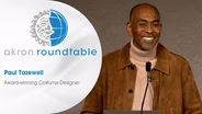 Akron Roundtable — Paul Tazewell, Award-winning Costume Designer