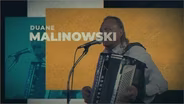 Duane Malinowski