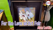 For The Love of Art Fair Pt. 3