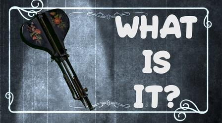 Video thumbnail: What is it? S01 E22: What is it?
