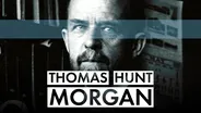 Thomas Hunt Morgan