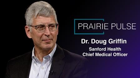 Video thumbnail: Prairie Pulse Prairie Pulse 1829: Dr. Doug Griffin and Kylie Howatt
