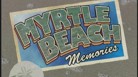 Video thumbnail: Carolina Stories Myrtle Beach Memories