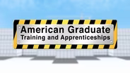 American Graduate: Training and Apprenticeships