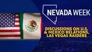 Discussions on U.S. & Mexico Relations, Las Vegas Raiders