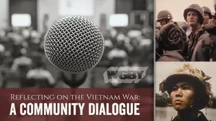 Reflecting on the Vietnam War: A Community Dialogue