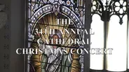 34th Annual Cathedral Concert