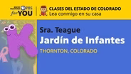 Kindergarten with Mrs. Teague – Lesson # 13 (Spanish CC)