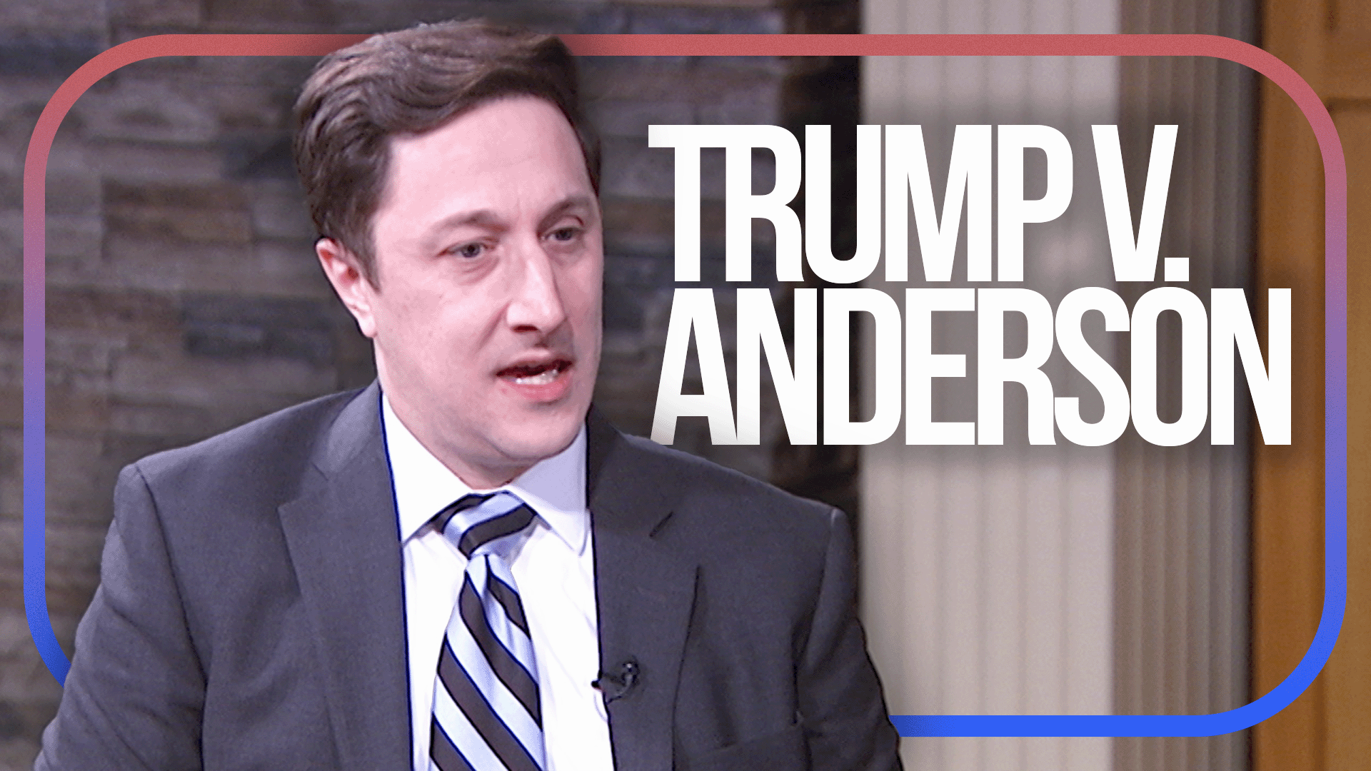 Trump v. Anderson with Notre Dame Professor Derek Muller