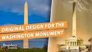 Why the Original Plan for the Washington Monument Was Abandoned