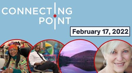 Video thumbnail: Connecting Point February 17, 2022