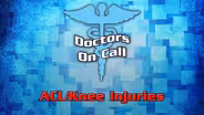 ACL/Knee Injuries