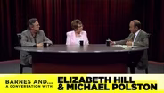 Barnes and... A Conversation with Elizabeth Hill & Michael P