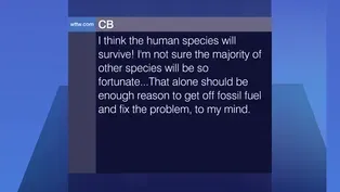 Viewer Feedback: ‘I Think The Human Species Will Survive!’
