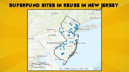 Video thumbnail: NJ Spotlight News When toxic waste dumps get a do-over, who wins?