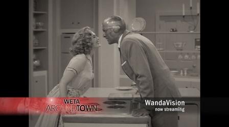 Video thumbnail: WETA Around Town Wandavision