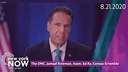 The DNC, Jamaal Bowman, Assm. Ed Ra, Census Scramble