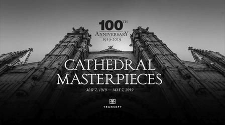 Video thumbnail: SDPB Specials Transept Cathedral Masterpieces