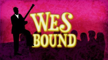 Video thumbnail: WTIU Documentaries Wes Bound: The Genius of Wes Montgomery