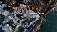 Island of Eagles: The Swan Island Story