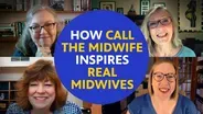 How Call the Midwife Inspires Real Midwives