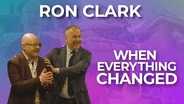 When Everything Changed | Ron Clark