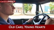 Old Cars, Young Hearts | Carolina Impact