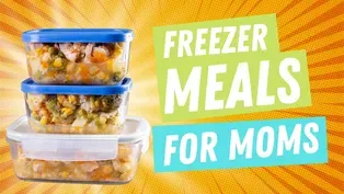 Freezer Meals for Moms